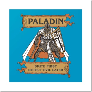 Tabletop RPG Paladin - Smite First, Detect Evil Later Posters and Art